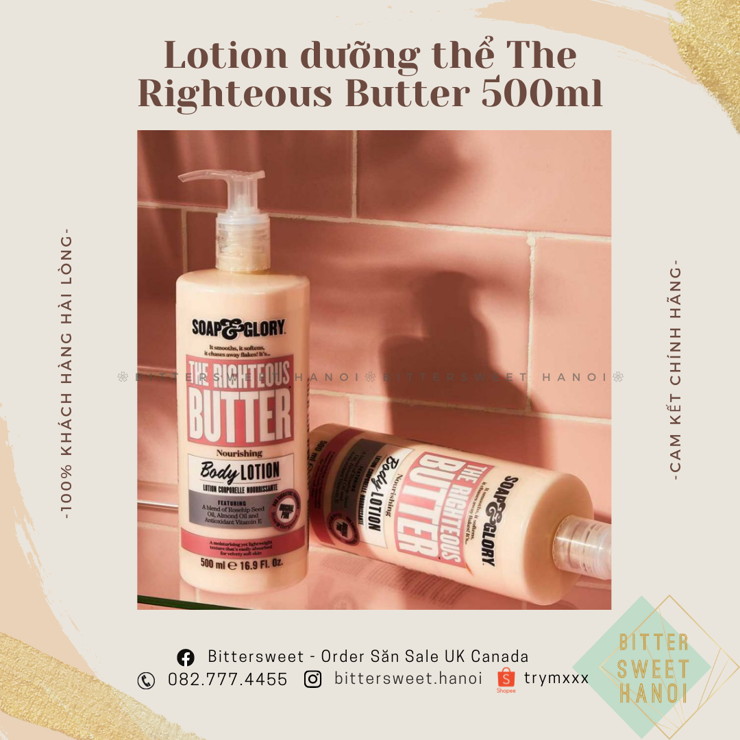 [bản mới] Sữa dưỡng thể Soap and Glory THE RIGHTEOUS BUTTER™ BODY LOTION 500ml
