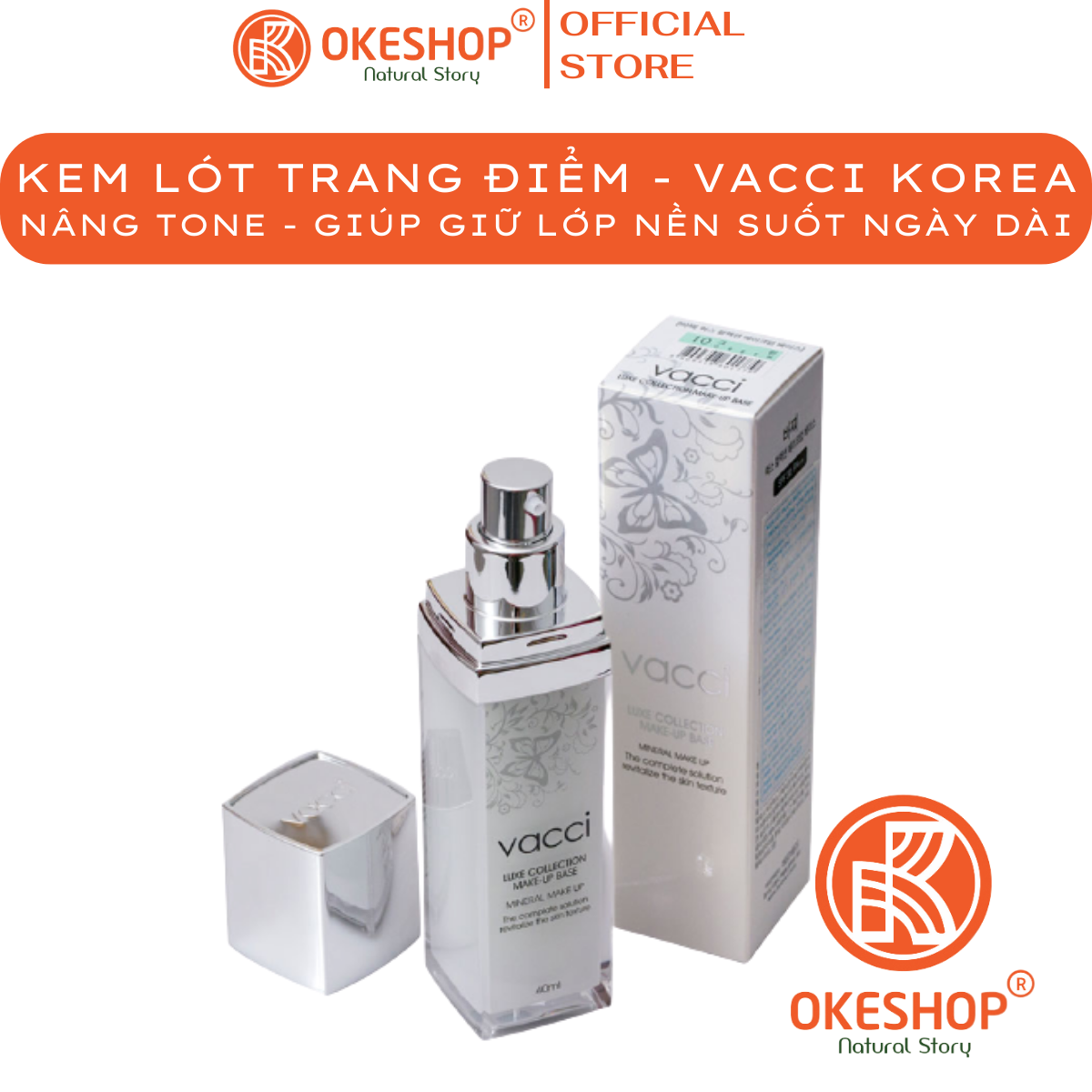Kem lót vacci - trang điểm trắng da - lớp nền hoàn hảo cho bước trang điểm 40ml spf10 pa+++