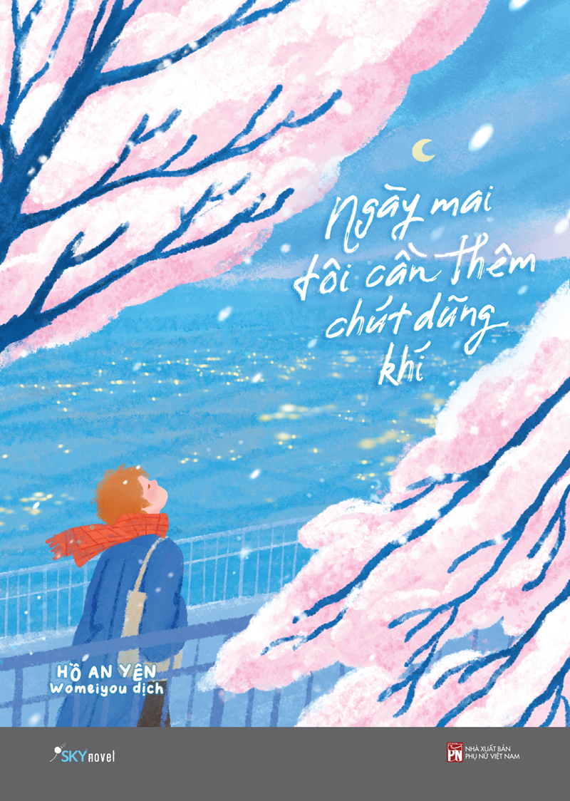 Sách - Ngày mai tôi cần thêm chút dũng khí