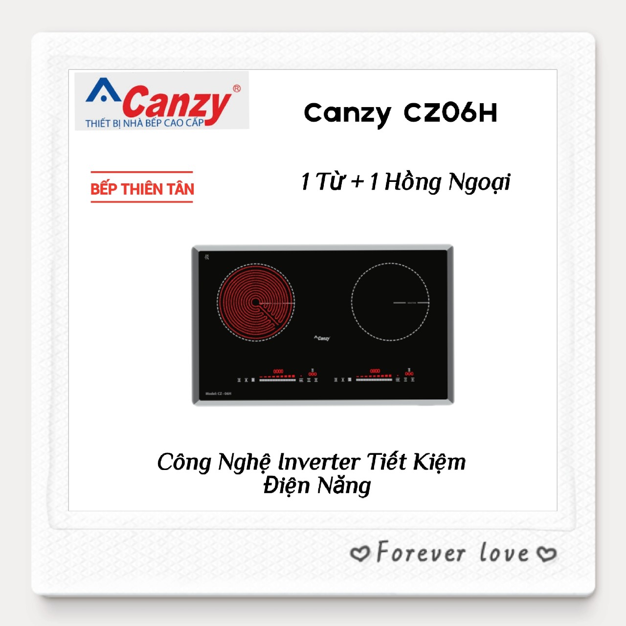 Bếp đôi 1 từ + 1 hồng ngoại cao cấp inverter canzy cz728- cz06h