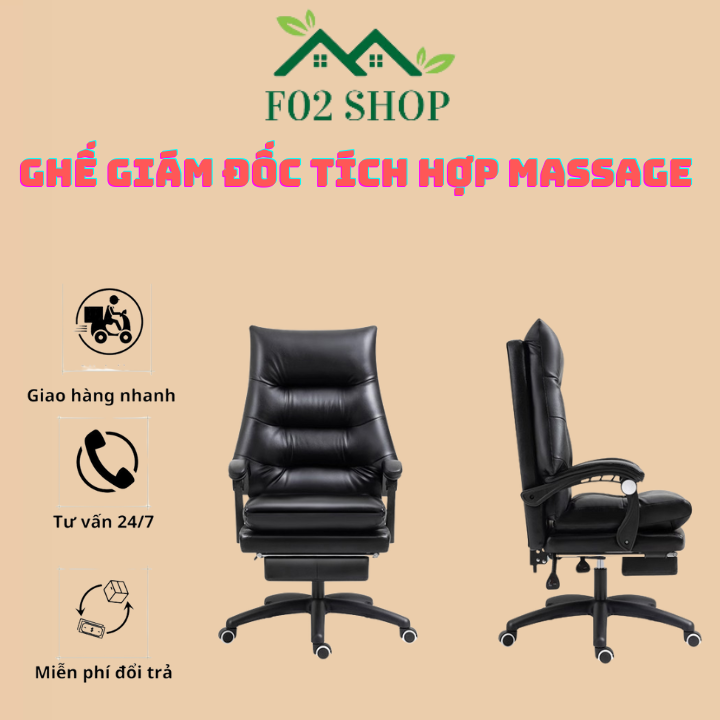 Ghế Giám Đốc Tích Hợp Massage 7 Điểm Có Remote Ghế Văn Phòng Có Gác Chân Ngả Lưng 135 độ Nâng Hạ Độ Cao BH 12 Tháng