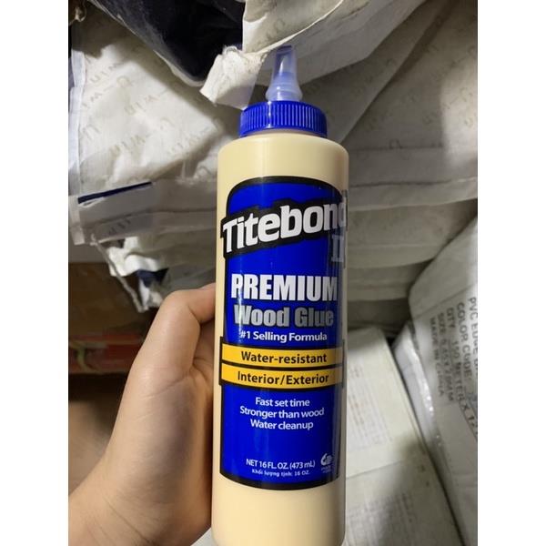 Keo Titebond ll keo tibon sữa keo gắn gỗ cao cấp keo dán ghép gỗ.