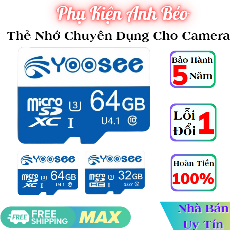 Thẻ Nhớ Yoosee 64GB 32GB Chuyên Dung Cho Camera, Điện Thoại, Loa Đài