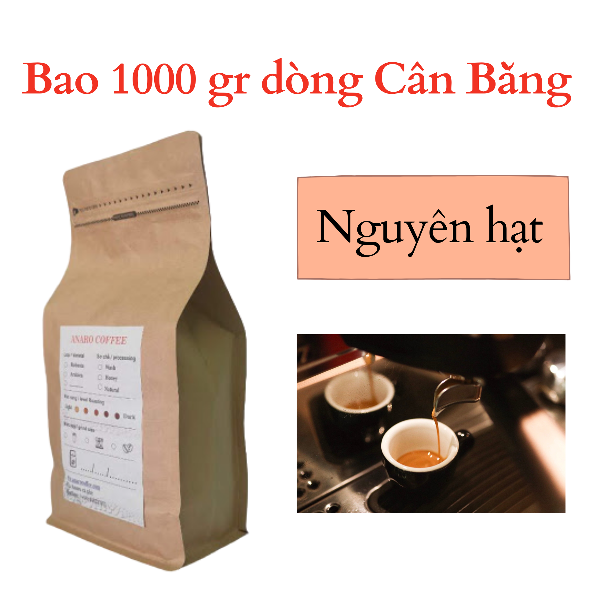 1kg cà phê nguyên hạt dòng cân bằng rang xay đặc biệt anaro coffee rang mộc pha phin/ pha máy