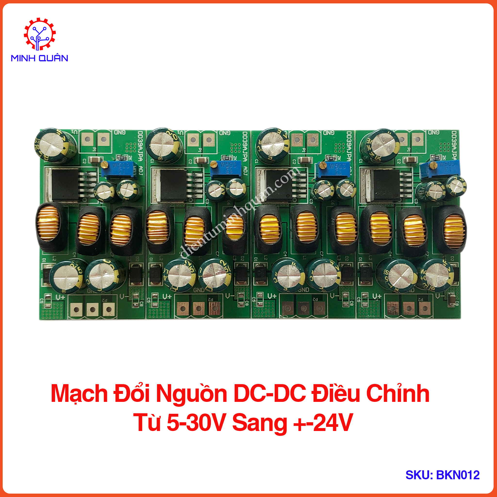 Mạch Đổi Nguồn DC-DC Có Thể Điều Chỉnh Từ 5V-30V SANG +-24V