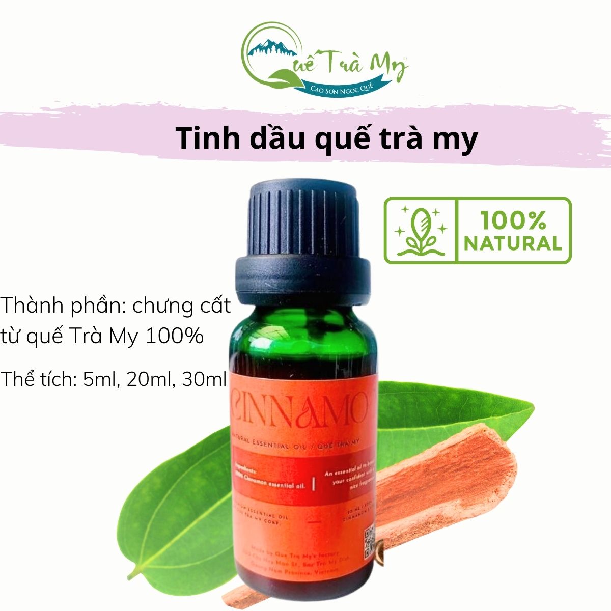 Tinh dầu quế trà my tinh dầu nguyên chất hỗ trợ giảm các chứng bệnh về đường tiêu hóa, lau sàn nhà đuổi muỗi Quế Trà My.FMCG
