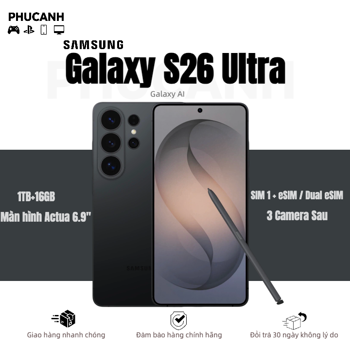 Điện thoại Samsung Galaxy S26 Ultra 16GB + 1TB | Privacy Display | Chip Snapdragon | Galaxy AI Phone | Camera 200MP