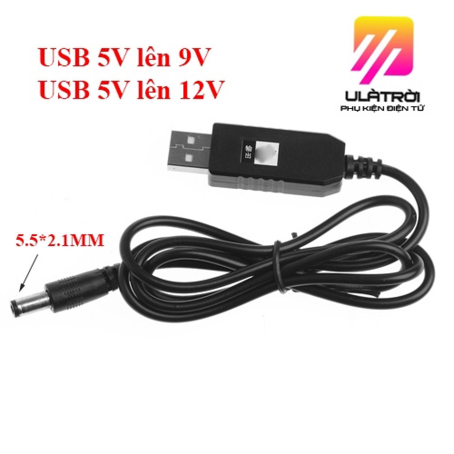 Dây cáp chuyển nguồn tăng áp usb 5v sang 9v 12v jack 5.5x2.1mm