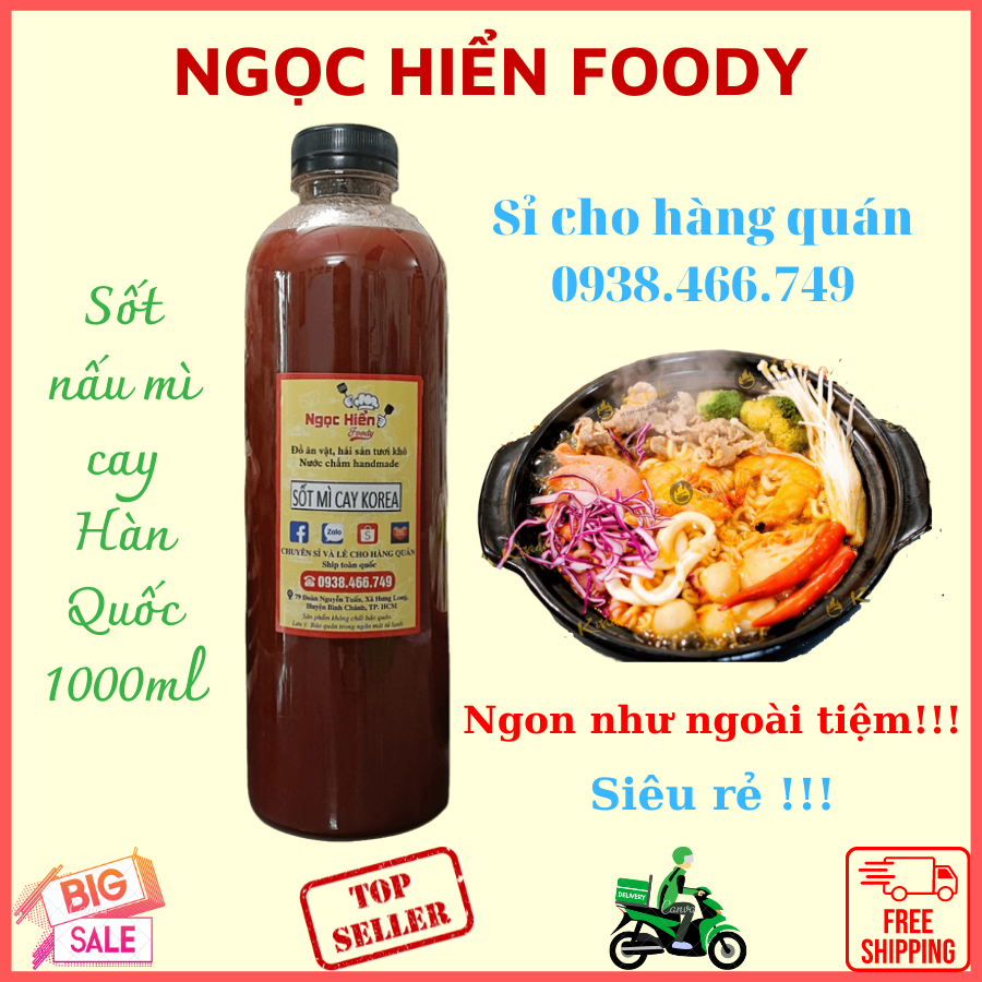 Sốt nấu mì cay Hàn Quốc nhà làm cho hàng quán, giá tiết kiệm chai 1000ml, NGỌC HIỂN FOODS