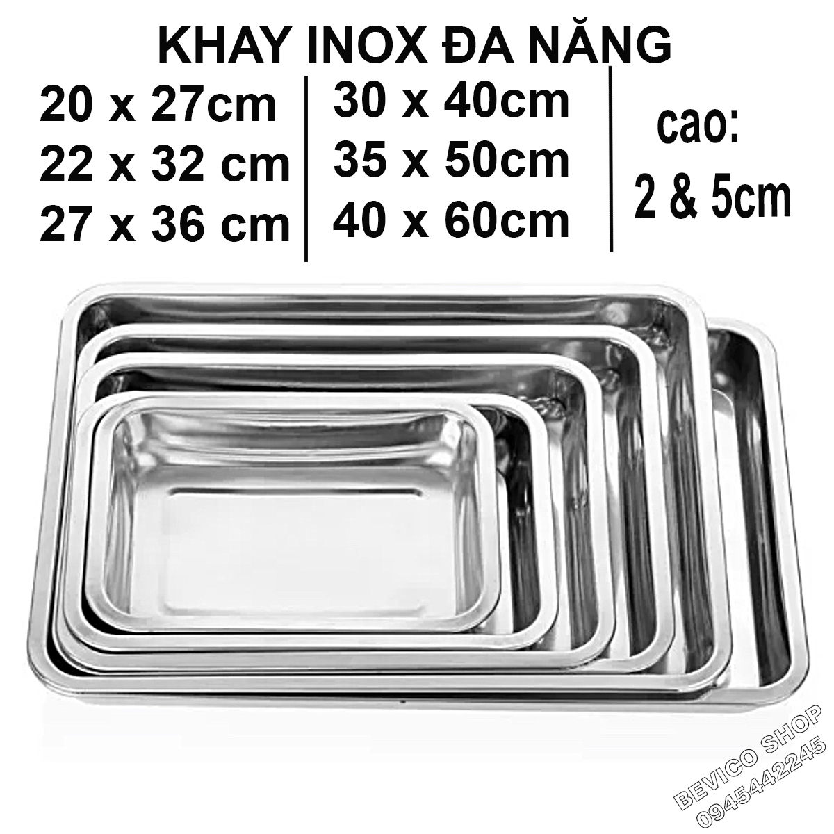 Khay inox chữ nhật nhiều size 20x27cm/22x32cm/27x36cm/30x40cm/35x50cm/40x60cm