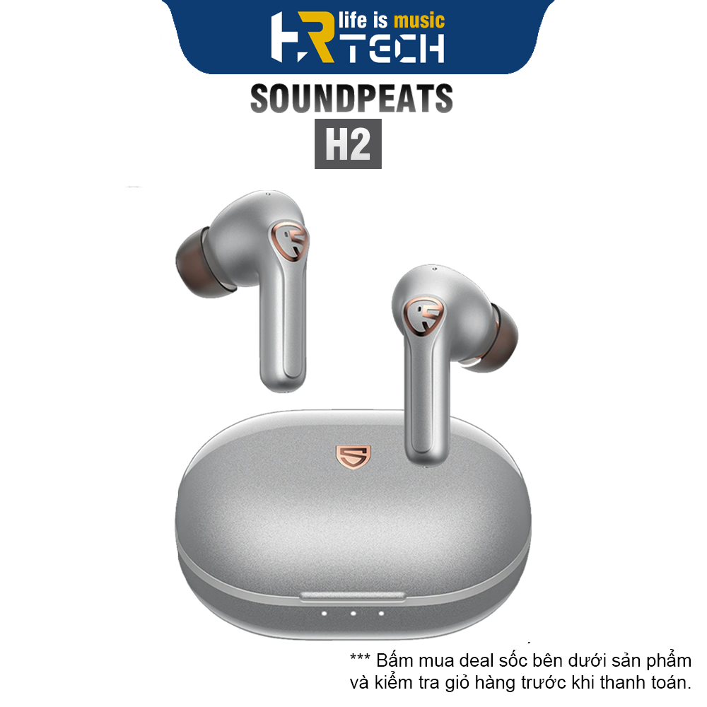 Tai nghe true wireless earbuds soundpeats h2 driver ba & dd bluetooth 5.2 game mode