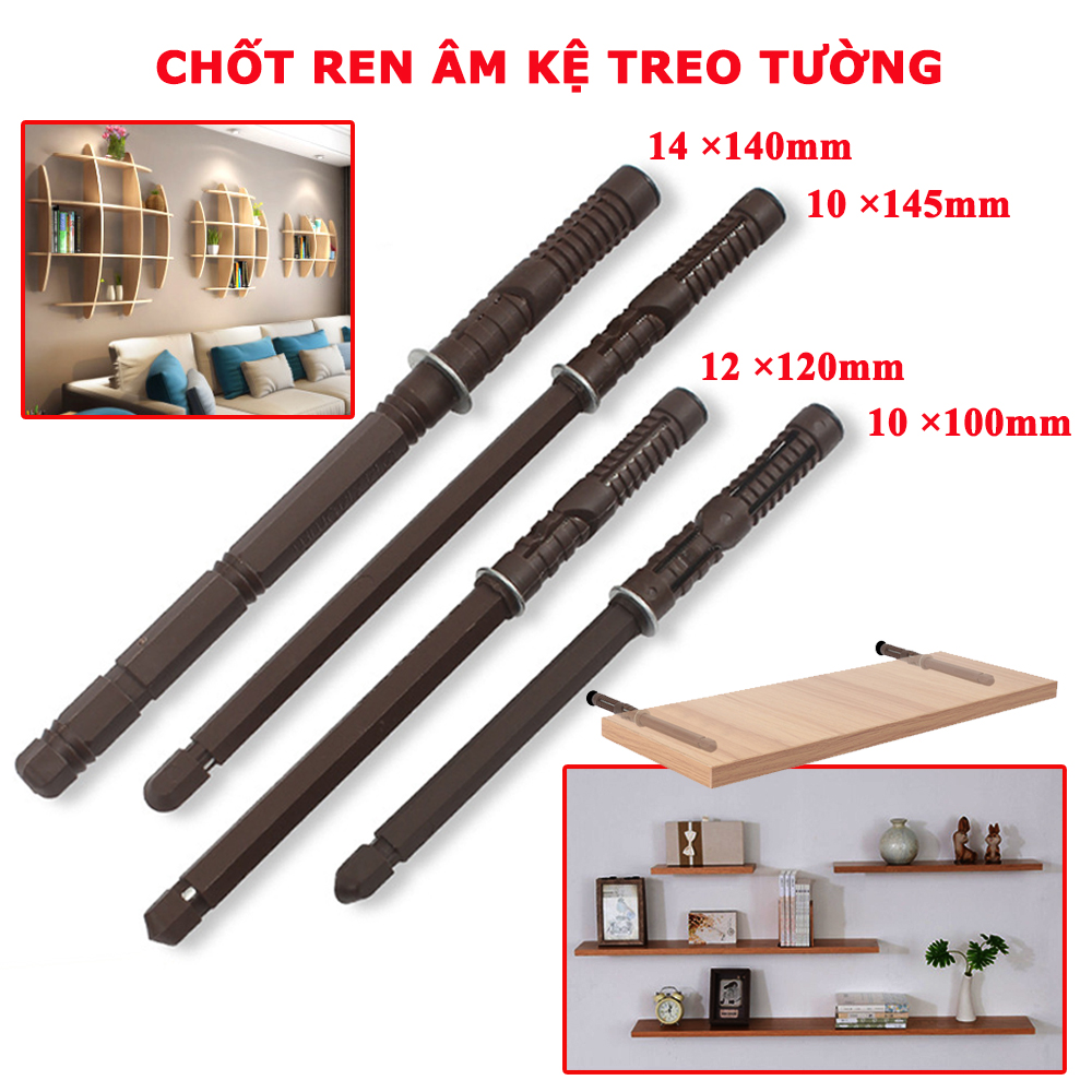 Chốt ren âm kệ treo tường nhiều kích thước phù hợp treo kệ tường, kệ gỗ tivi mà không lộ vít