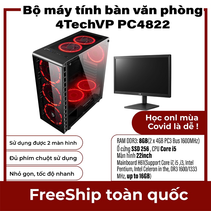 [Trả góp 0%]Máy tính bàn văn phòng pc building nguyên bộ để bàn cao cấp 4TechVP PC4822 sử dụng được 2 màn hình CPU Core i5 đủ phím chuột dùng cho cá nhân công ty trường học đã cài đặt để sử dụng ngay thiết kế nhỏ gọn dùng vào mạng chơi game tốt.