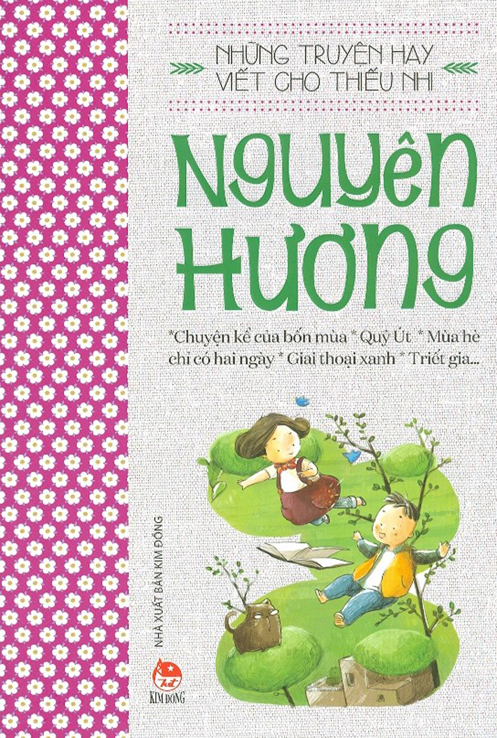 Những Truyện Hay Viết Cho Thiếu Nhi - Nguyên Hương