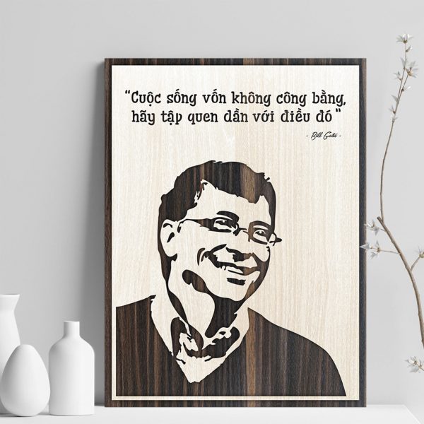 Tranh gỗ decor truyền cảm hứng "Cuộc sống vốn dĩ không công bằng, hãy tập quen dần với điều đó"