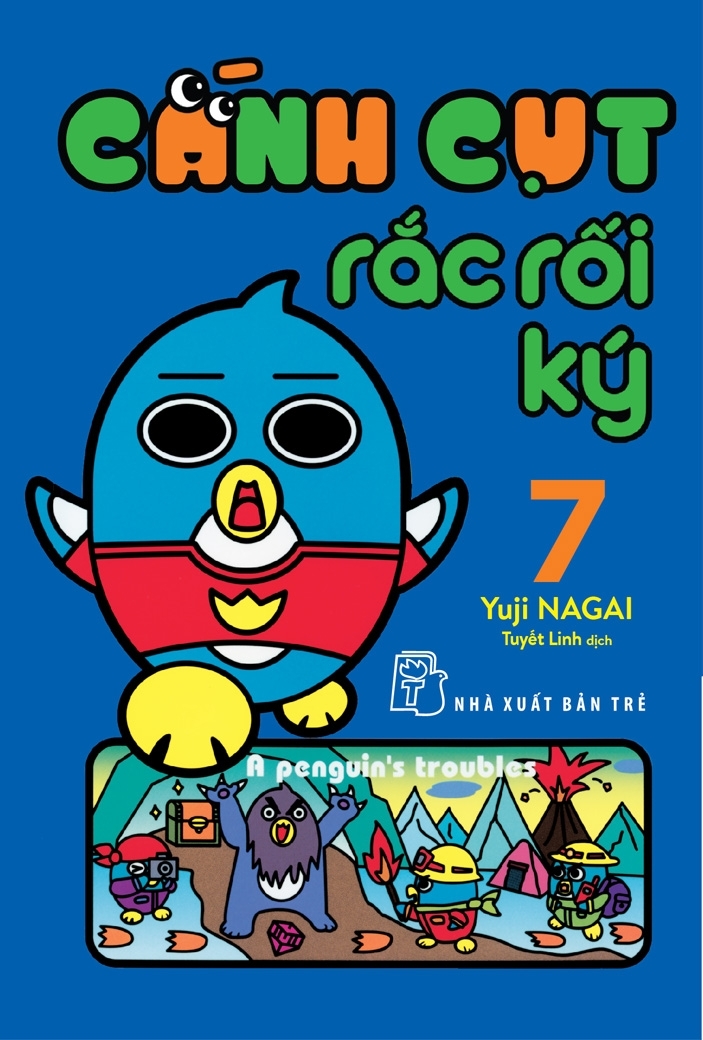 Fahasa - cánh cụt rắc rối ký - tập 7