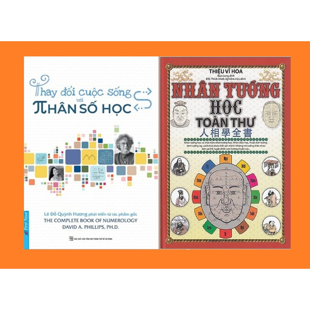 nguyetlinhbook Sách Xịn - Thay Đổi Cuộc Sống Với Nhân Số Học + Nhân Tướng Học Toàn Thư - Tác Giả Thiệu Vĩ Hoa.