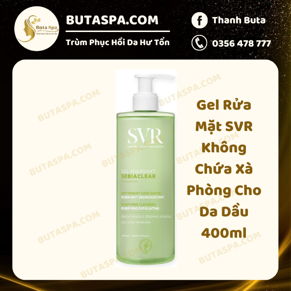 Sữa rửa mặt svr da dầu mụn 400ml