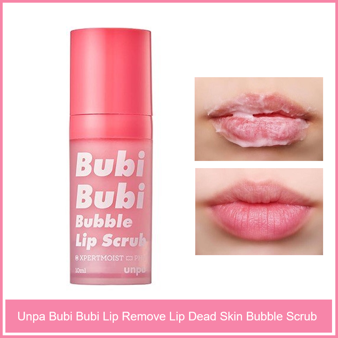 [HCM]Tẩy tế bào chết môi Bubi Bubi Unpa Lip Scrub - Làm mềm và hồng môi xinh quyến rũ