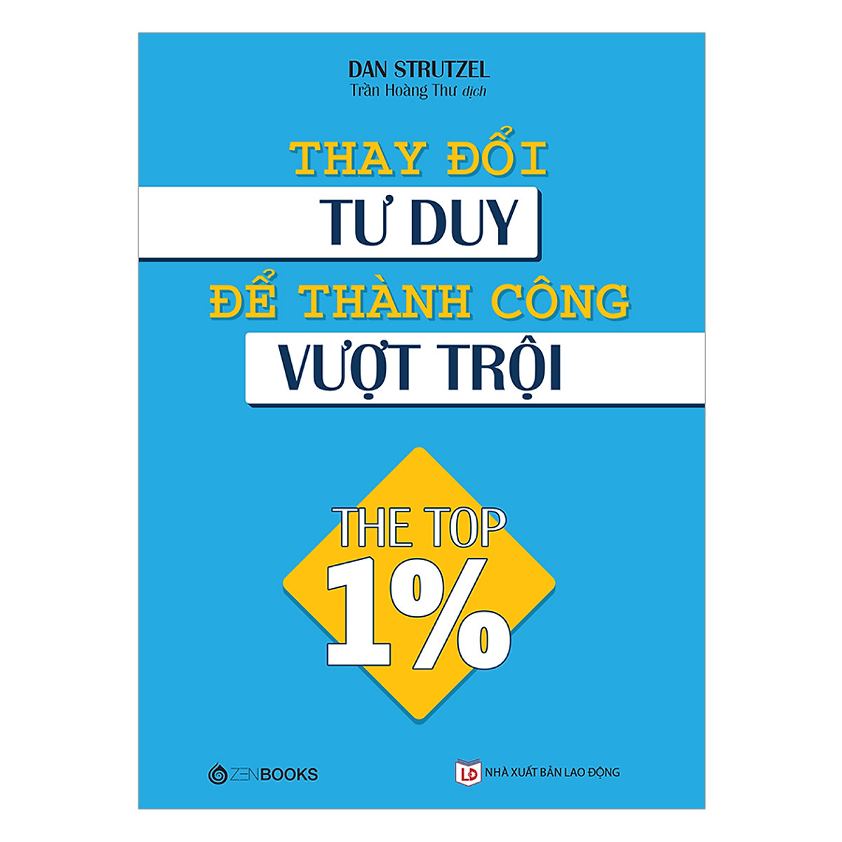 Sách - thay đổi tư duy để thành công vượt trội