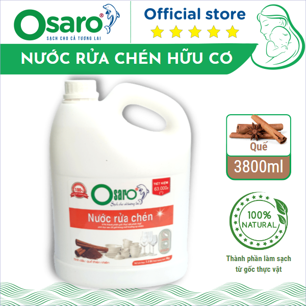 Nước rửa chén hữu cơ osaro 3800ml tinh dầu quế