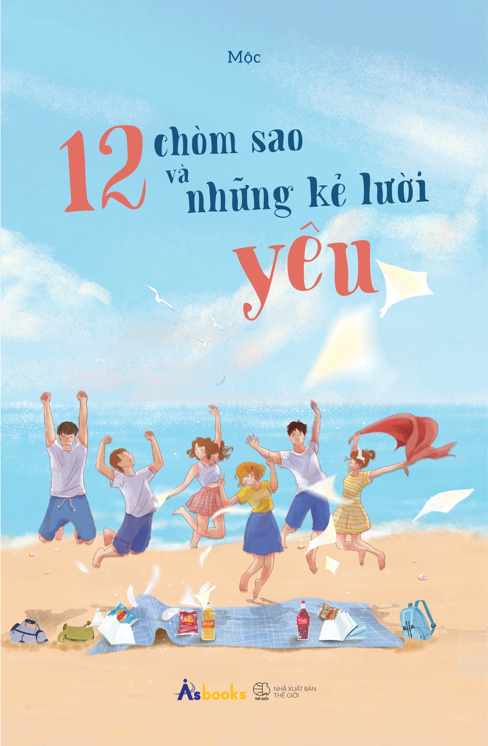 Fahasa - 12 Chòm Sao Và Những Kẻ Lười Yêu