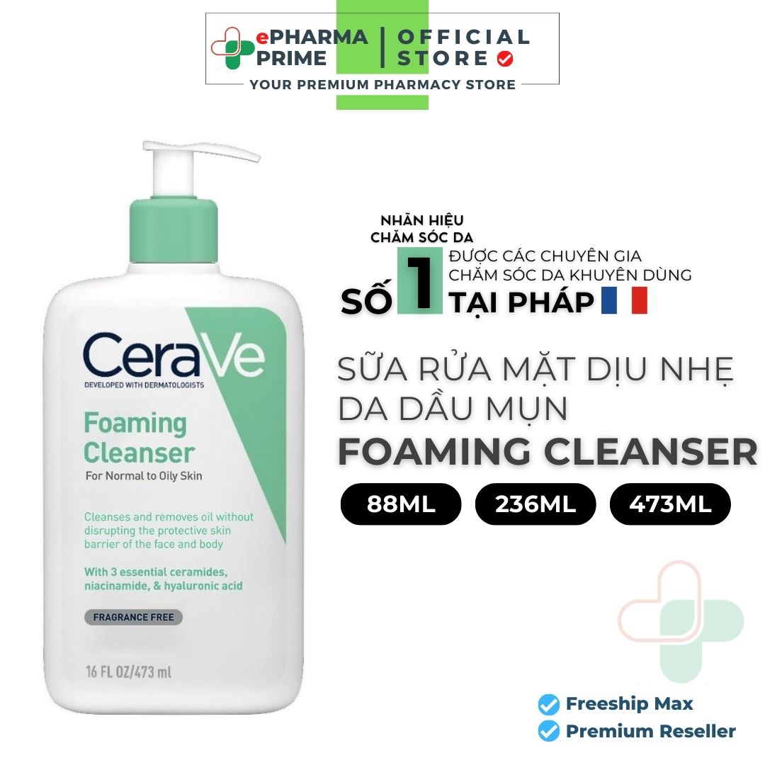 Sữa rửa mặt cerave foaming cleanser cho da dầu, da nhạy cảm
