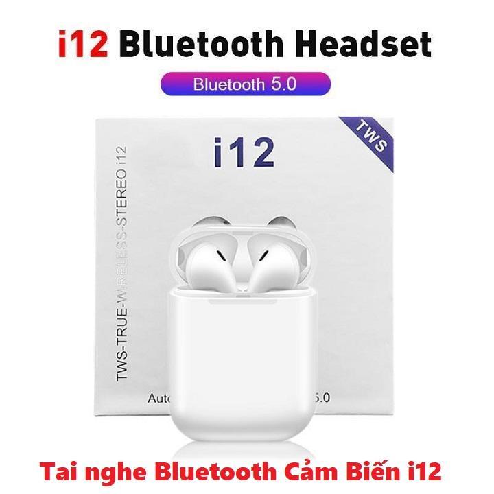 Tai nghe nhạc âm pass chuẩn cực hay dòng tai nghe bluetooth i12