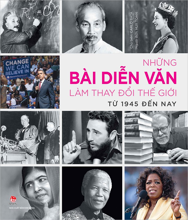 Kim Đồng - Những bài diễn văn làm thay đổi thế giới