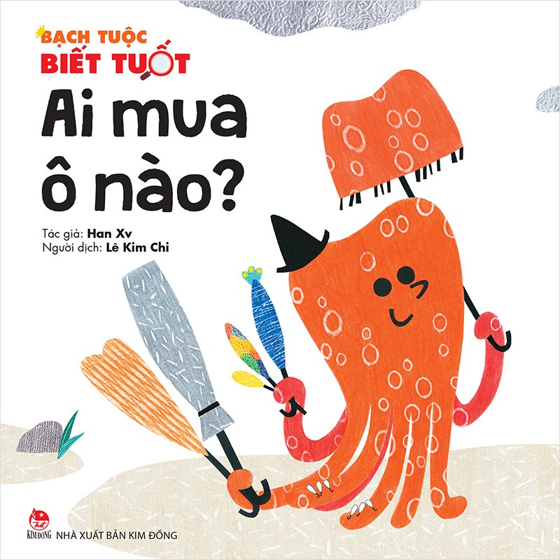 Kim Đồng - Bạch tuộc biết tuốt - Ai mua ô nào?