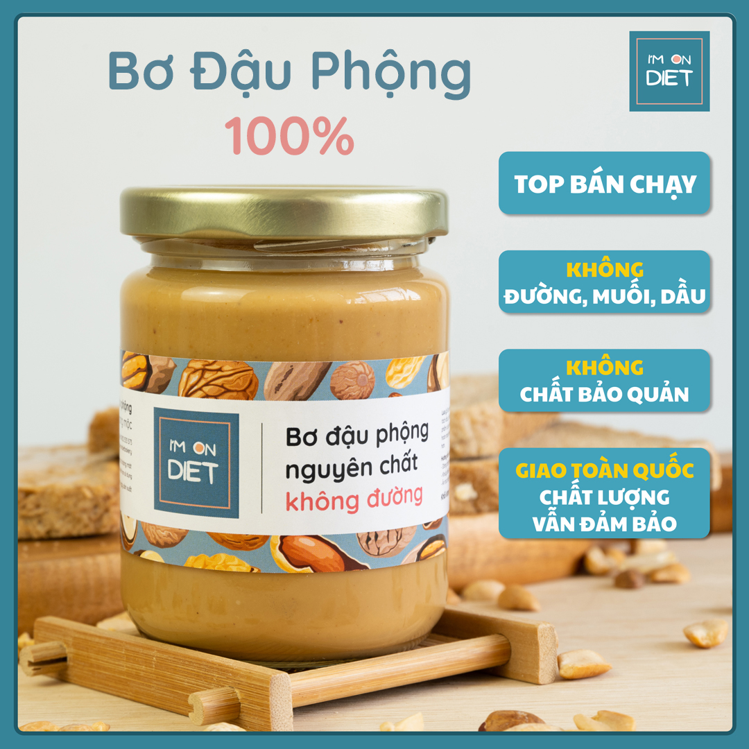  BƠ ĐẬU PHỘNG KHÔNG ĐƯỜNG ĂN KIÊNG  BƠ LẠC  | 2 Loại: Mịn Hạt Giòn  Smooth Crunchy  | I'M ON DIET | Eat clean - Keto 