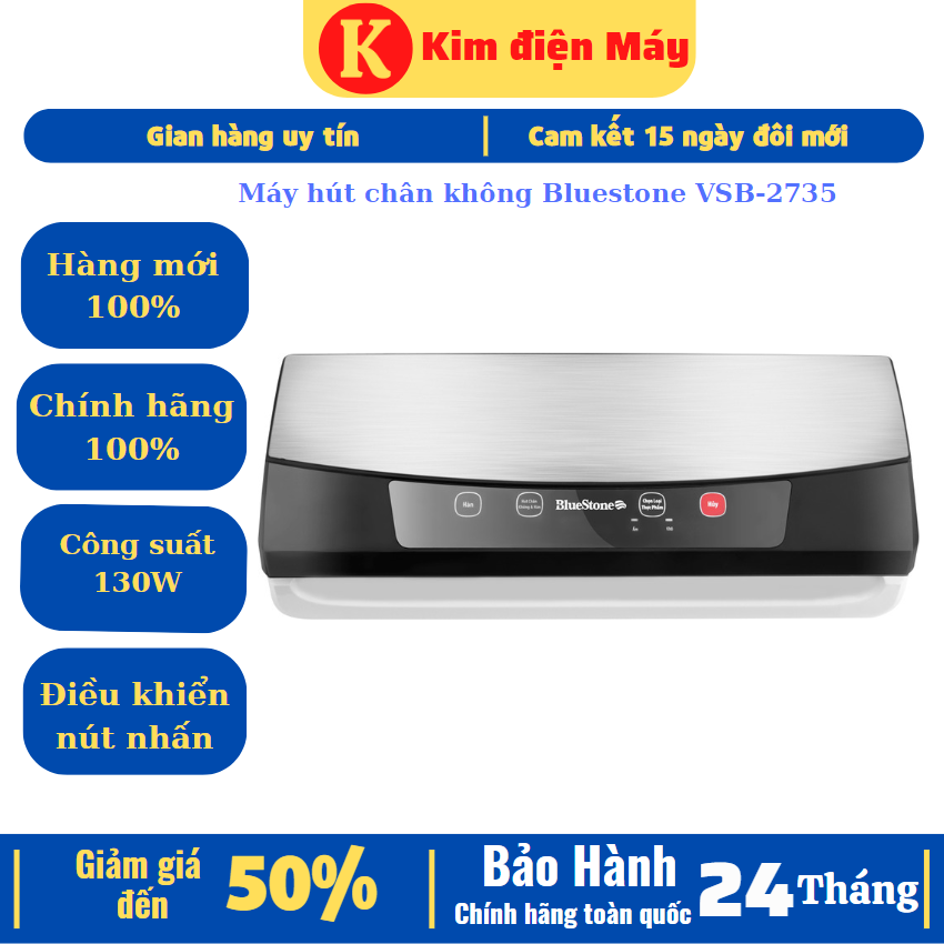 Máy hút chân không Bluestone VSB-2735-bảo hành 24 tháng toàn quốc
