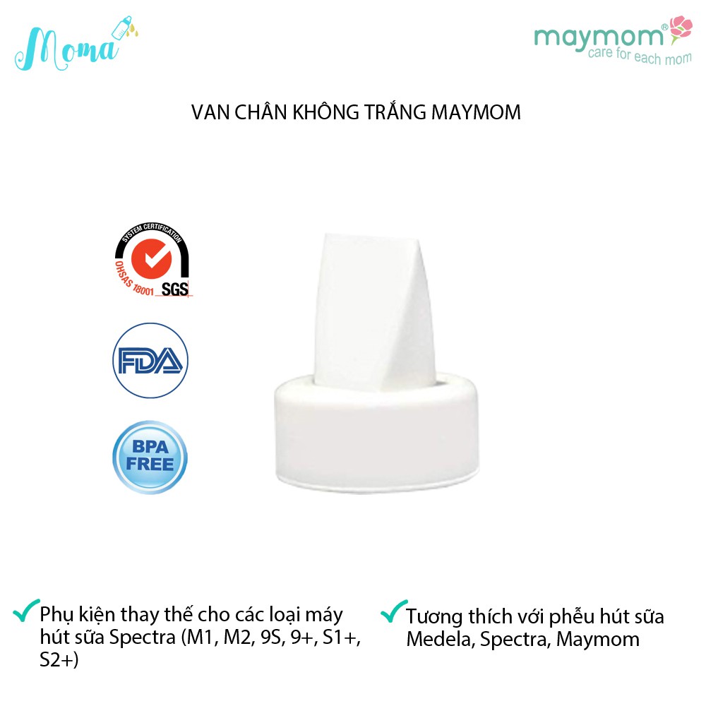 Van chân không (van một chiều) Maymom dùng cho máy hút sữa Spectra, mới 100%, kiểm định bởi SGS/Intertek