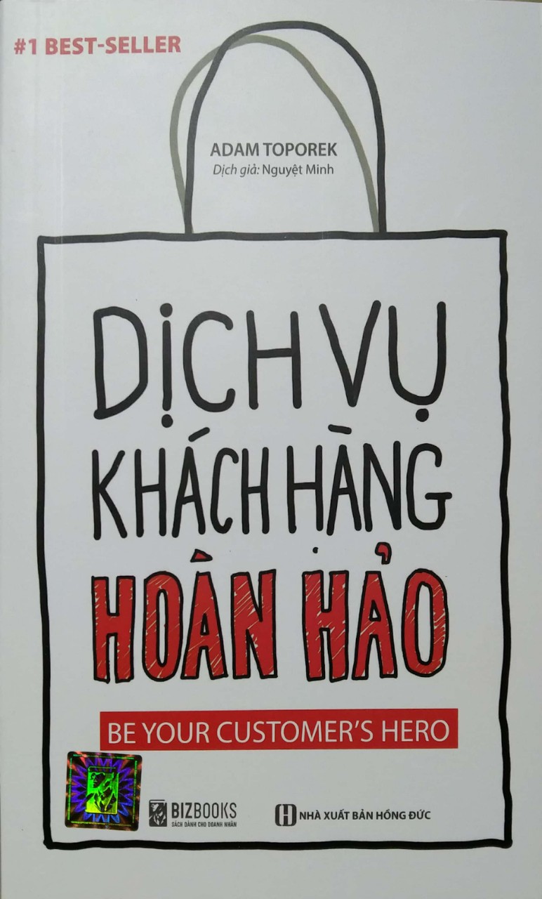 Dịch Vụ Khách Hàng Hoàn Hảo: Be your customer's hero