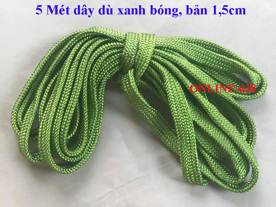 Dây dù xanh bóng loại tốt - Bản 1,5cm , dày 0,3cm . 5 Mét . Dùng để giăng võng, cột hàng
