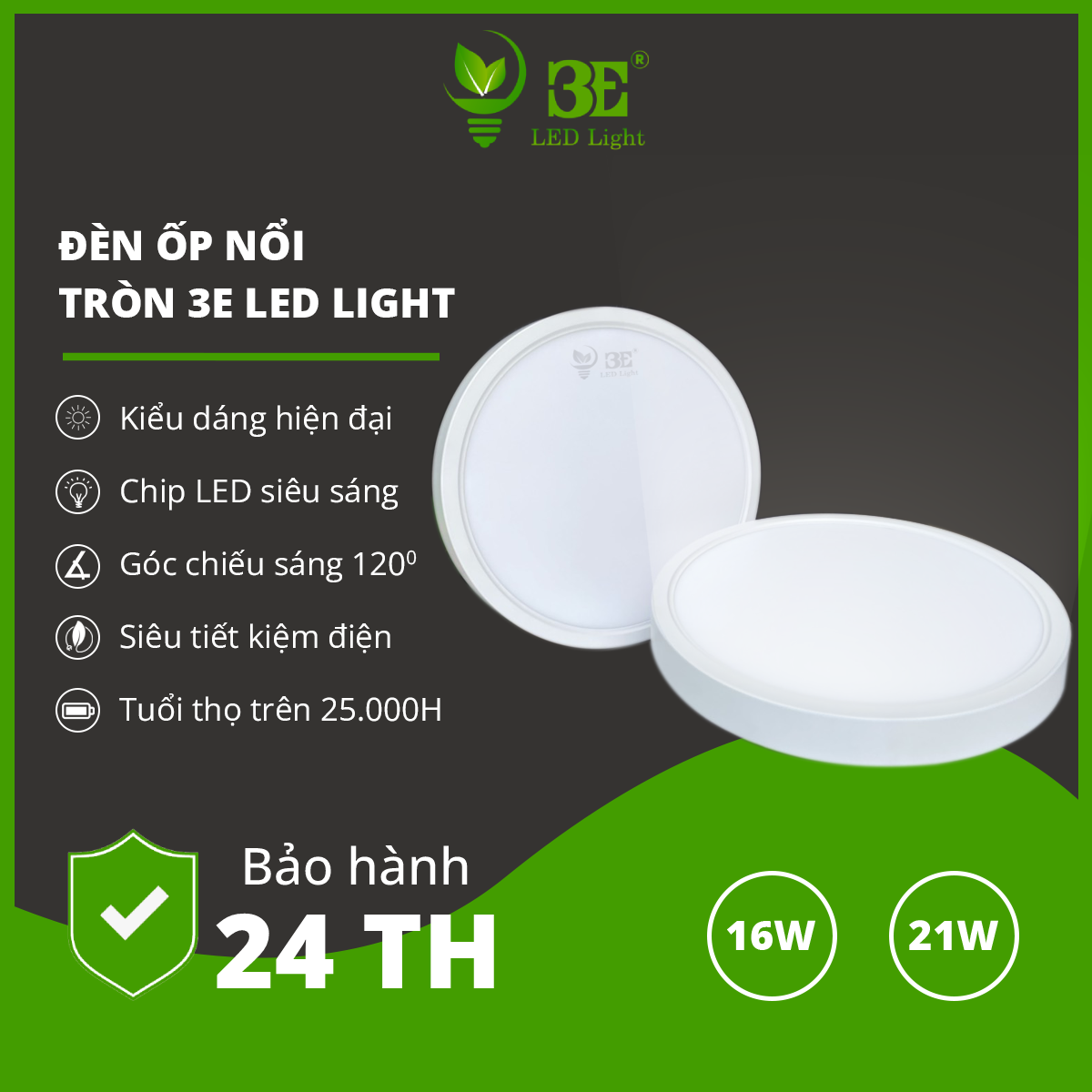 Bộ đèn 3e led light ốp nổi tròn, ốp trần tròn lắp nổi 16w 18w 21w 24w