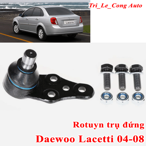 Daewoo Lacetti 2004-2008 rotuyn trụ đứng phía dưới trước Chevrolet Cruze 1.6 đời 2005 2007 2006 bên trái phải tài phụ