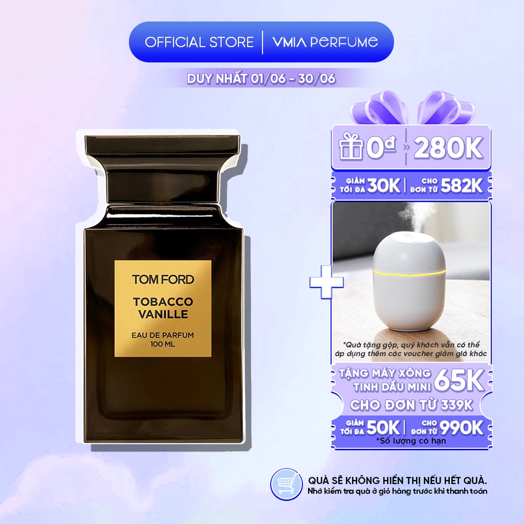 Vmia Perfume - Nước hoa Nam Tom Ford Tobacco Vanille mẫu thử 2ml 5ml 10ml