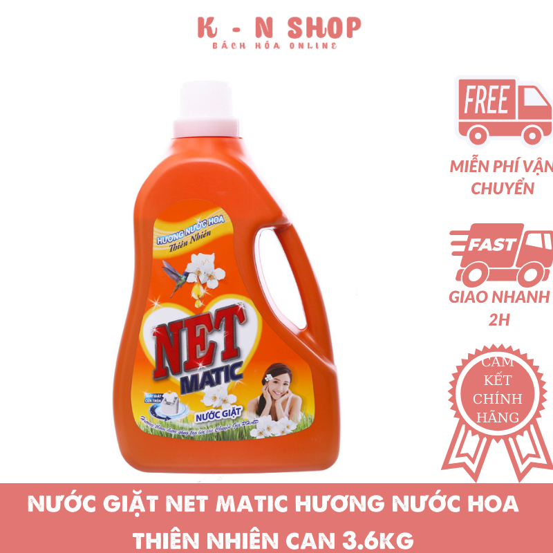 Nước giặt net matic hương hoa thiên nhiên can 3.6kg