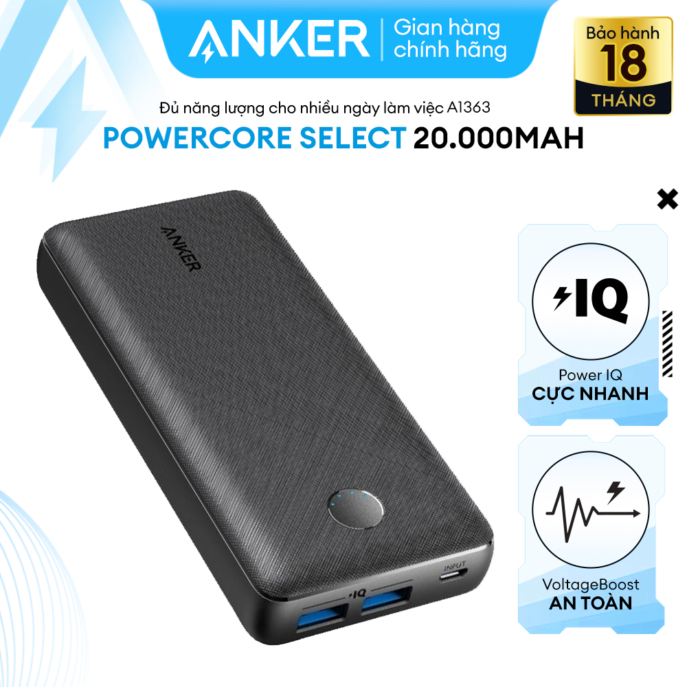 Sạc dự phòng ANKER PowerCore Select 20000mAh với 2 cổng PIQ 2.0 tối đa 18W khi sạc 1 cổng và 5V/3A khi sạc cùng lúc 2 cổng - A1363