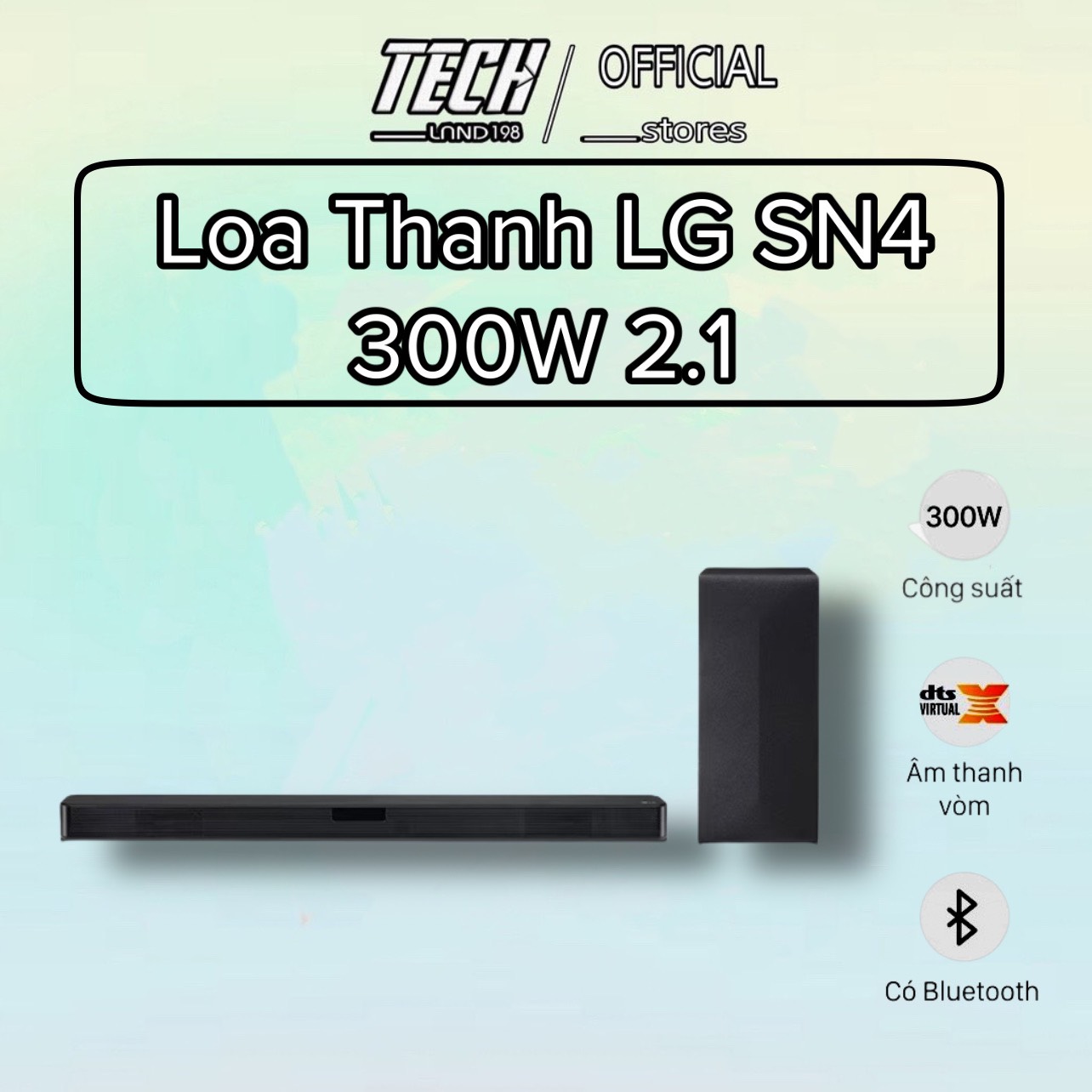 Bộ loa thanh LG SN4 300W 2.1 - hàng chính hãng - bảo hành 12 tháng