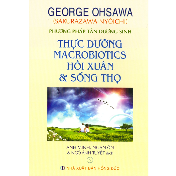 Sách - Thực Dưỡng Macrobiotics Hồi Xuân & Sống Thọ