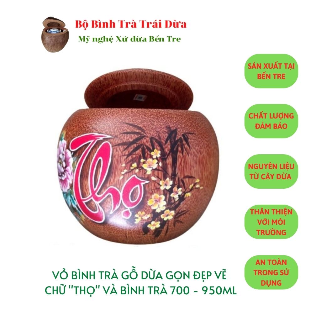 Bình Giữ Ấm Trà Gỗ Dừa Gọn Đẹp Vẽ Hoa Văn Lồng Chữ Thọ Và Bình Trà 700 - 950ml - Hàng Sản Mỹ Nghệ Xuất Thủ Công Tại Bến Tre