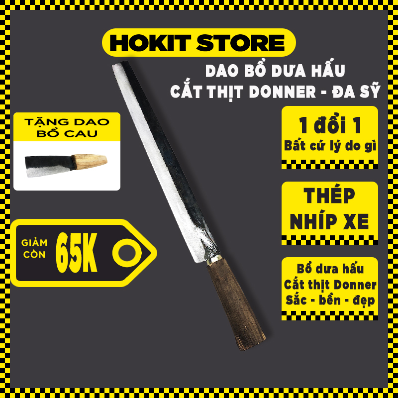 Dao bổ dưa dài 50 cm sắc bền đẹp làm từ thép nhíp xe giá xưởng Đa sỹ - HokitStore