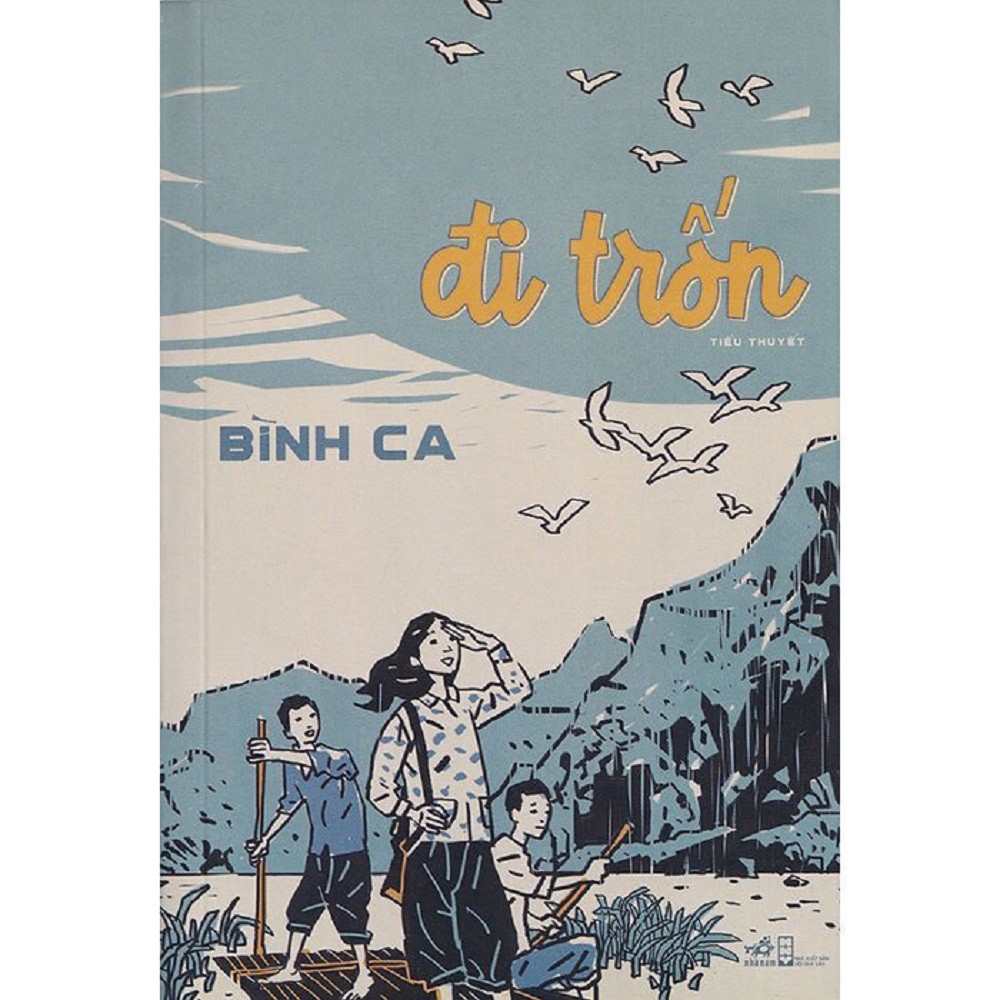 Nguyetlinhbook sách - đi trốn - tác giả: bình ca.
