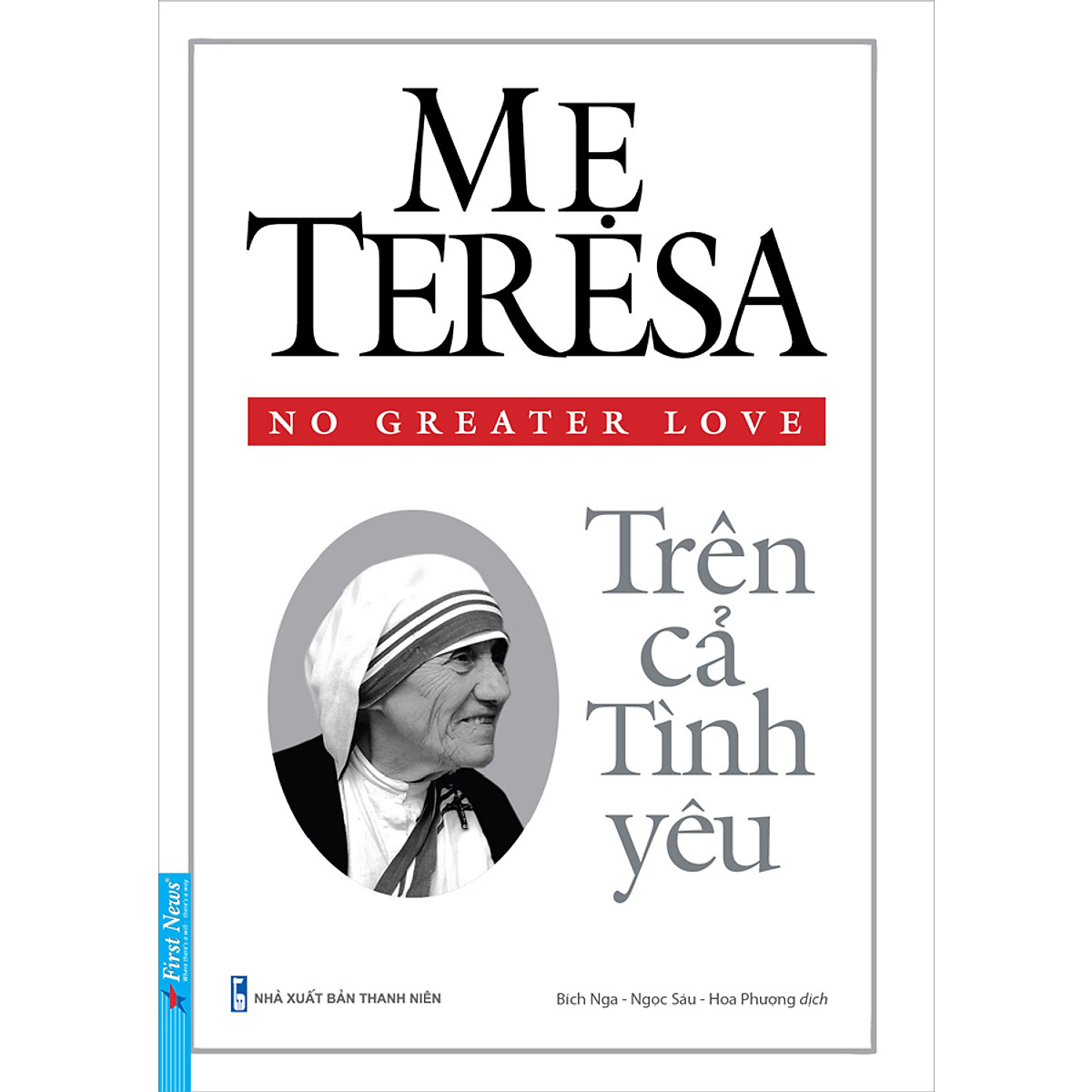 Mẹ teresa - trên cả tình yêu