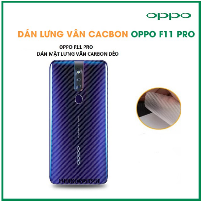 Miếng dán vân cacbon, các bon mặt lưng cho OPPO F11/f11Pro