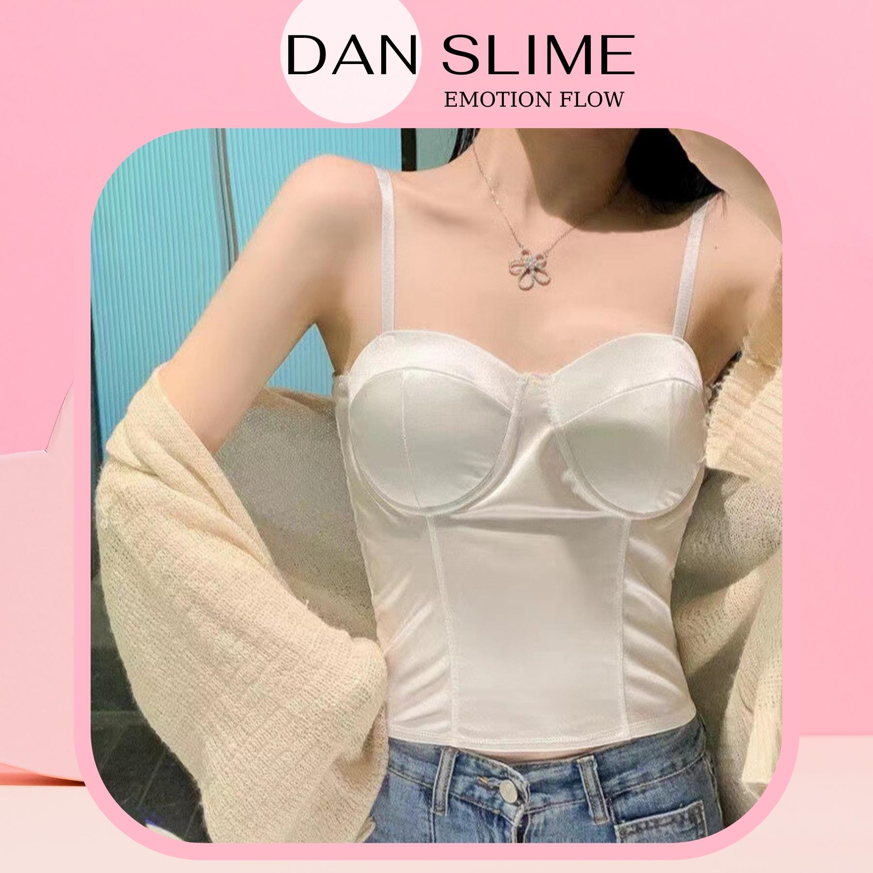 Áo bra Satin phi bóng 2 dây phi lụa dây mảnh sexy mút đệm mỏng thun phần lưng mặc cao cấp DANSlime