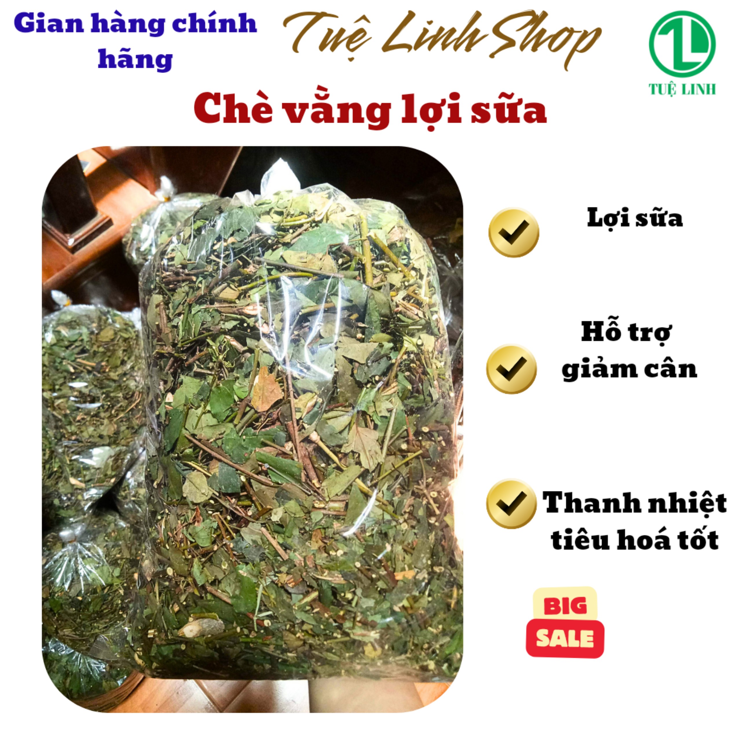 Chè vằng sẻ lợi sữa giảm cân gói 1kg