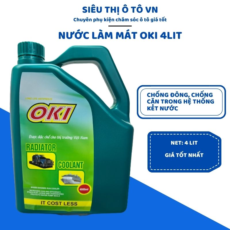 Nước làm mát động cơ xe ô tô oki radiator coolant can 4l